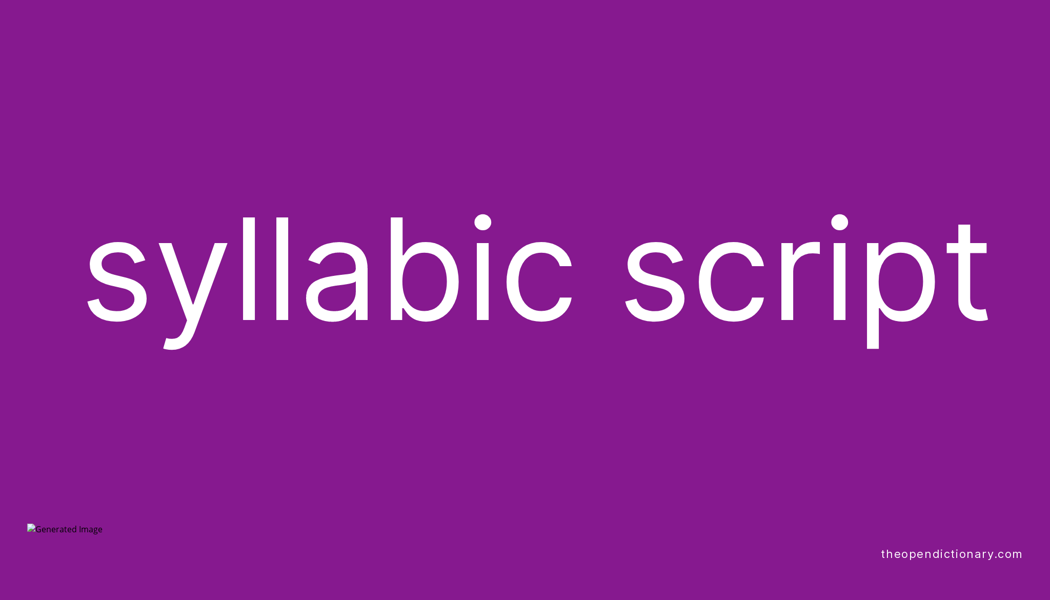 syllabic-script-meaning-of-syllabic-script-definition-of-syllabic-script-example-of